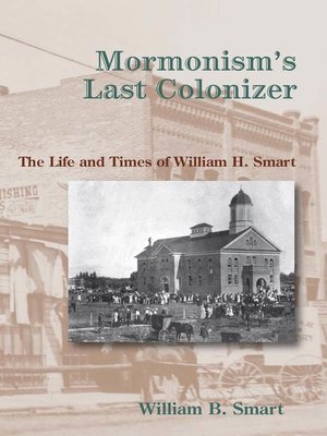 cover image of Mormonism's Last Colonizer